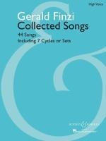 Gerald Finzi Collected Songs: 44 Songs, Including 7 Cycles or Sets - Gerald Finzi