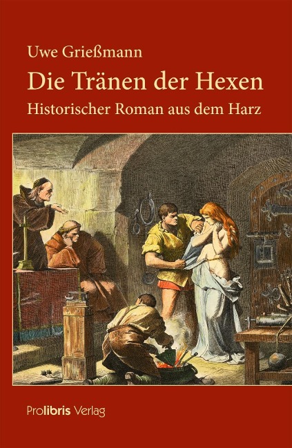 Die Tränen der Hexen - Uwe Grießmann