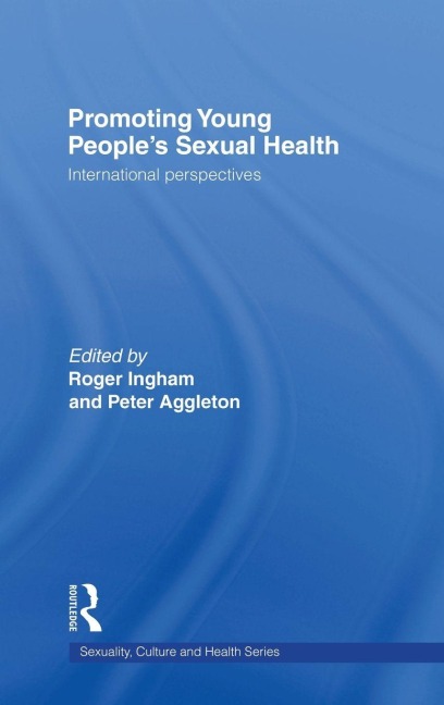 Promoting Young People's Sexual Health - 