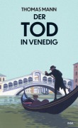 Cover-Bild zum Titel 'Der Tod in Venedig' von 'Thomas Mann'