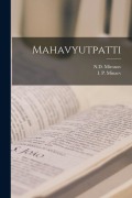 Cover-Bild zum Titel 'Mahavyutpatti' von 'I. P. Minaev, Nd Mironov'