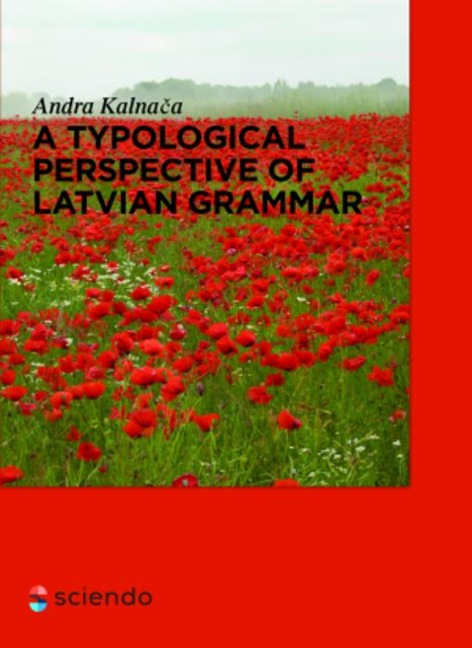 A Typological Perspective on Latvian Grammar - Andra Kalnaca