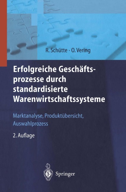 Erfolgreiche Geschäftsprozesse durch standardisierte Warenwirtschafts-systeme - Reinhard Schütte, Oliver Vering
