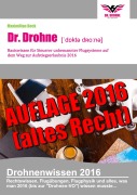 Cover-Bild zum Titel 'Dr. Drohne - Basiswissen 2016' von 'Maximilian Beck'