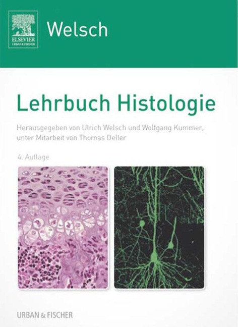Lehrbuch Histologie - Ulrich Welsch, Wolfgang Kummer