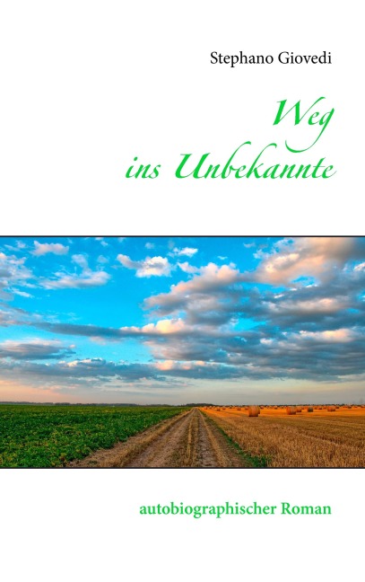 Weg ins Unbekannte - Stephano Giovedi