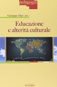 Cover-Bild zum Titel 'Educazione e alterità culturale' von 'Giuseppe Mari'