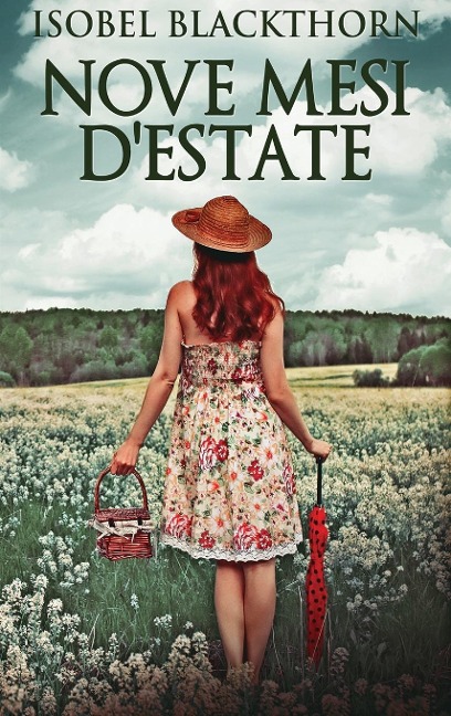 Nove Mesi D'estate - Isobel Blackthorn