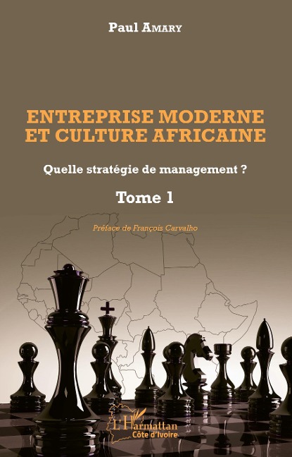 Entreprise moderne et culture africaine - Paul Amary