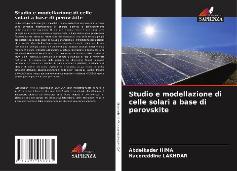 Studio e modellazione di celle solari a base di perovskite - Abdelkader Hima, Nacereddine Lakhdar
