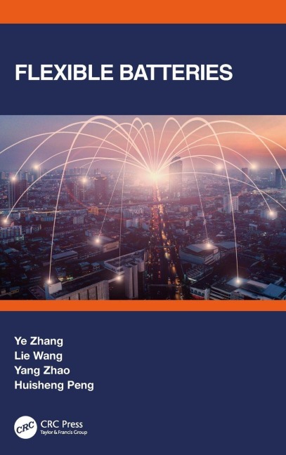 Flexible Batteries - Ye Zhang, Lie Wang, Yang Zhao