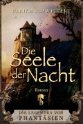 Cover-Bild zum Titel 'Die Seele der Nacht' von 'Ulrike Schweikert'