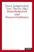 Cover-Bild zum Titel 'Männlichkeiten und Naturverhältnisse' von ''