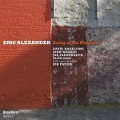 Song of No Regrets - Eric Alexander