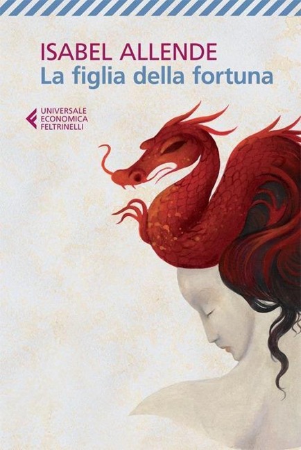 La figlia della fortuna - Isabel Allende