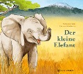 Der kleine Elefant - Anita van Saan