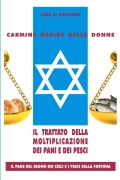 Il trattato della moltiplicazione dei pani e dei pesci - Carmine Davide Delle Donne