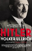Cover-Bild zum Titel 'Hitler: Volume I' von 'Volker Ullrich'