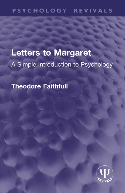 Letters to Margaret - Theodore Faithfull