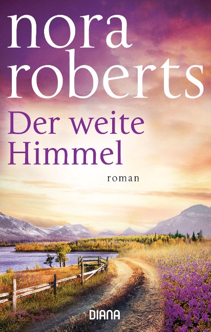 Der weite Himmel - Nora Roberts