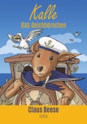 Cover-Bild zum Titel 'Kalle das Deichhörnchen' von 'Claus Beese'