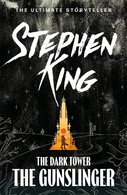 The Dark Tower 1. The Gunslinger - Stephen King
