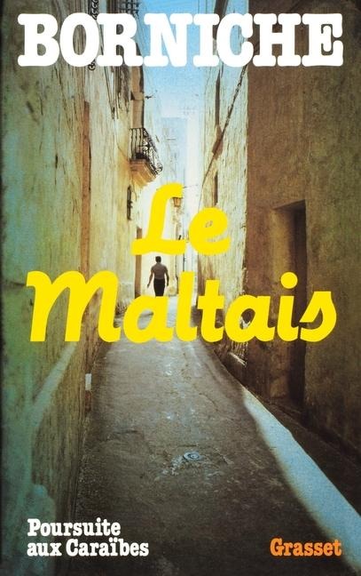 Le maltais - Roger Borniche
