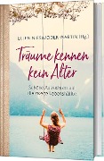 Cover-Bild zum Titel 'Träume kennen kein Alter' von ''