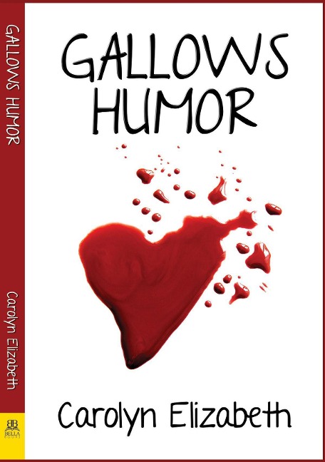 Gallows Humor - Carolyn Elizabeth