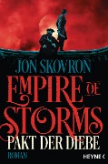 Cover-Bild zum Titel 'Empire of Storms - Pakt der Diebe' von 'Jon Skovron'