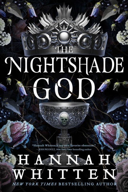 The Nightshade God - Hannah Whitten