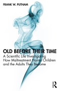 Cover-Bild zum Titel 'Old Before Their Time' von 'Frank W. Putnam'