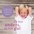 Cover-Bild zum Titel 'Du bist anders, du bist gut' von 'Nora Imlau'