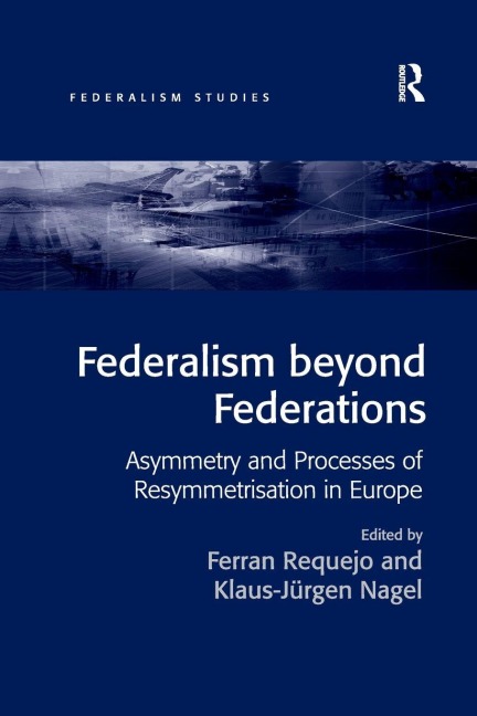 Federalism beyond Federations - 