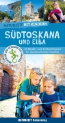 Cover-Bild zum Titel 'Naturzeit mit Kindern: Südtoskana und Elba' von 'Stefanie Holtkamp, Inge Kraus'