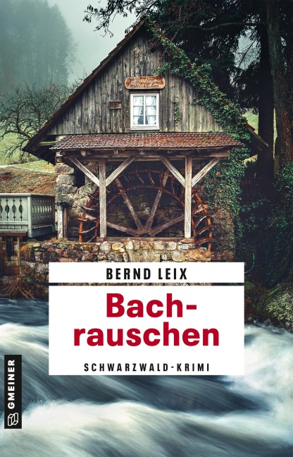 Bachrauschen - Bernd Leix