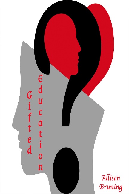 Gifted Education - Allison Bruning
