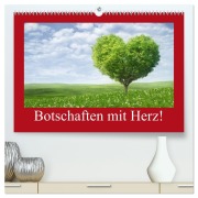 Cover-Bild zum Titel 'Botschaften mit Herz! (hochwertiger Premium Wandkalender 2026 DIN A2 quer), Kunstdruck in Hochglanz' von 'Elisabeth Stanzer'