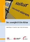 Cover-Bild zum Titel 'Das unvergleichliche Abitur' von ''