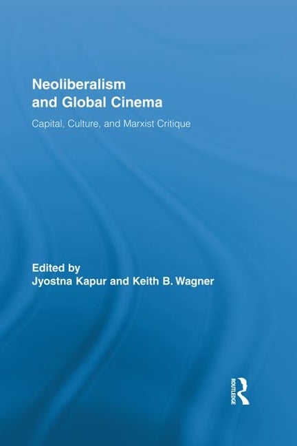 Neoliberalism and Global Cinema - 