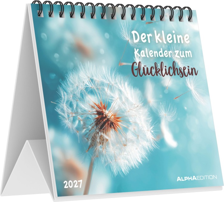 Der kleine Kalender zum Glücklichsein 2027 - 