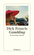 Cover-Bild zum Titel 'Gambling' von 'Dick Francis'