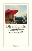 Gambling - Dick Francis