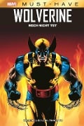 Cover-Bild zum Titel 'Marvel Must-Have: Wolverine - Noch nicht tot' von 'Warren Ellis'