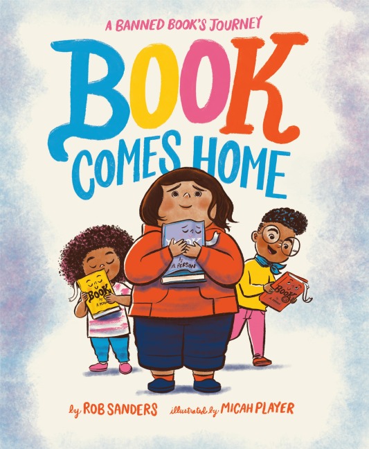 Book Comes Home - Rob Sanders