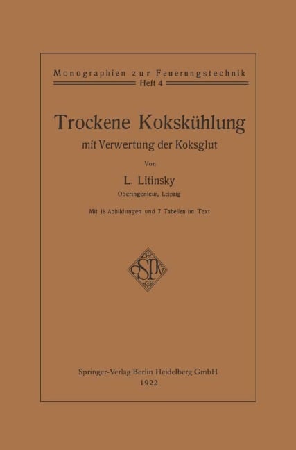 Trockene Kokskühlung mit Verwertung der Koksglut - Leonid Litinsky