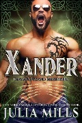Xander (Dragon Guard Berserkers, #4) - Julia Mills