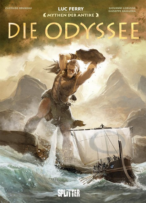 Mythen der Antike: Die Odyssee (Graphic Novel) - Luc Ferry, Clotilde Bruneau