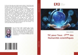 Cover-Bild zum Titel 'TIC pour Tous : 3ème des Humanités scientifiques' von 'Nathan Kibawa'