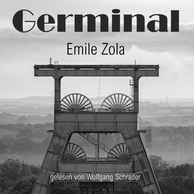 Germinal - Emile Zola